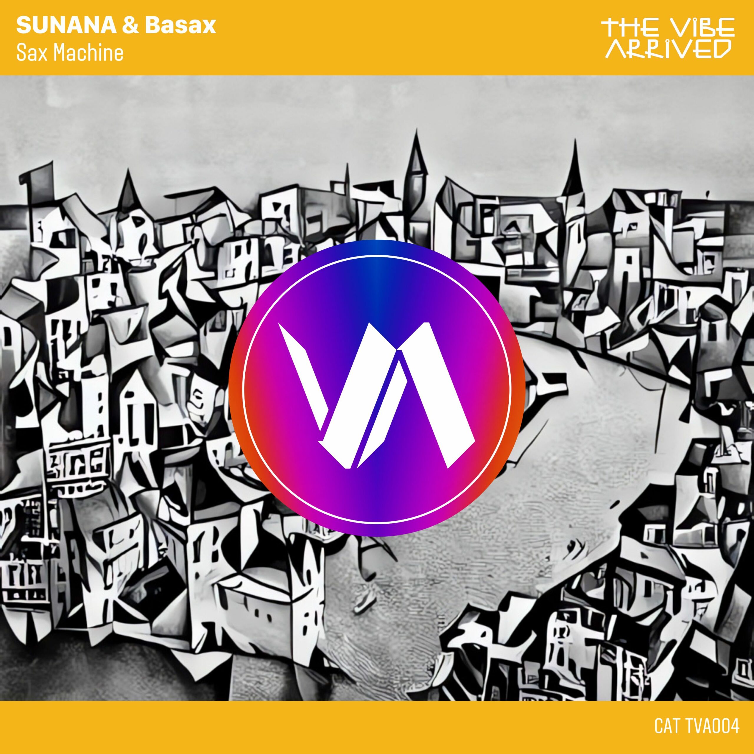 SUNANA, Basax – Sax Machine  PROMO  de The Vibe Arrived